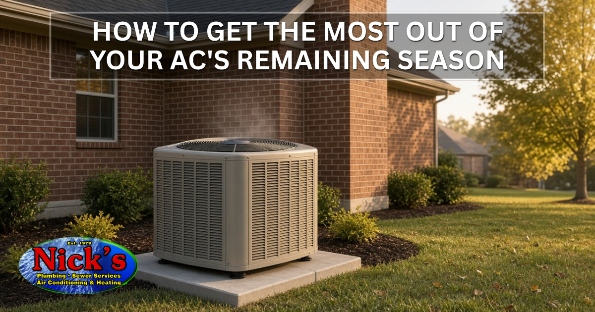 How to Get the Most Out of Your AC's Remaining Season in Houston